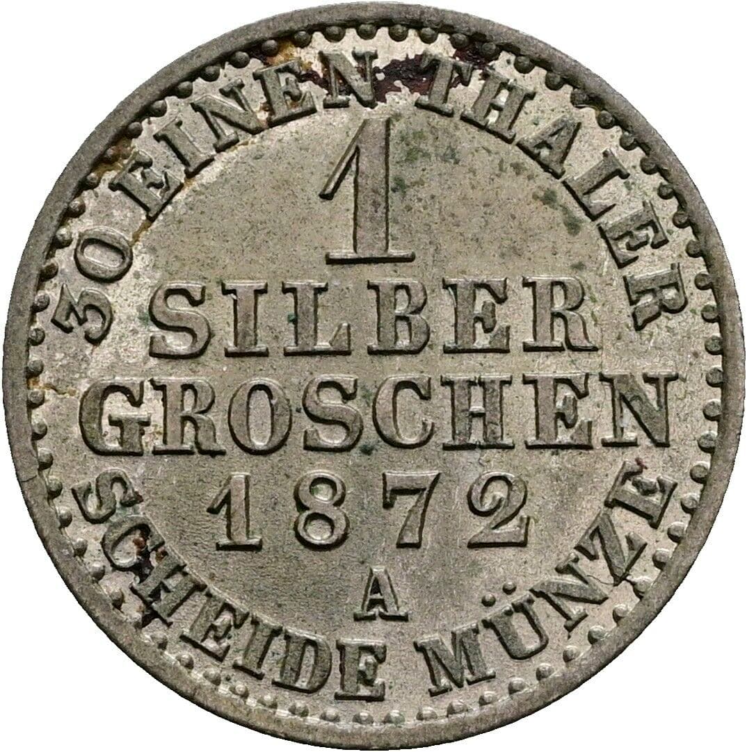 1 Silbergroschen Wilhelm I. 1861-1888 1872 A – Rückseite