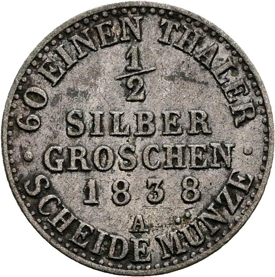 1/2 Silbergroschen Friedrich Wilhelm III. 1797-1840 1838 A – Vorderseite